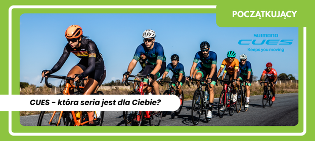 Shimano CUES U4000, U6000 i U8000 – która seria jest dla Ciebie?